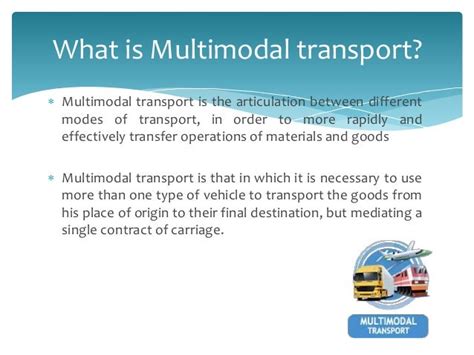 Multimodal Transport