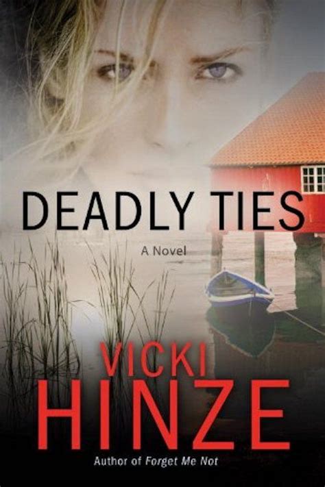 A Book Review Of Christian Romantic Suspense Novel Deadly Ties By
