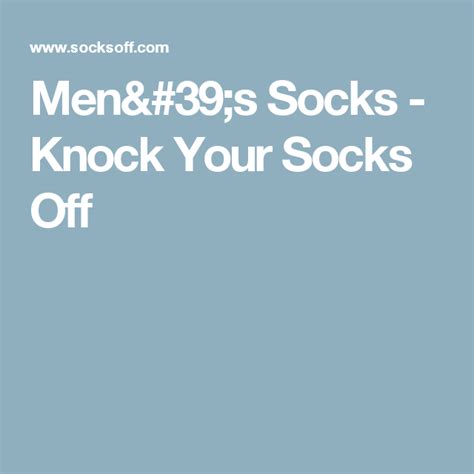 Mens Socks Knock Your Socks Off Men Socks Mens Socks