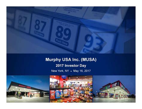 Murphy Usa Musa Investor Presentation Slideshow Nysemusa