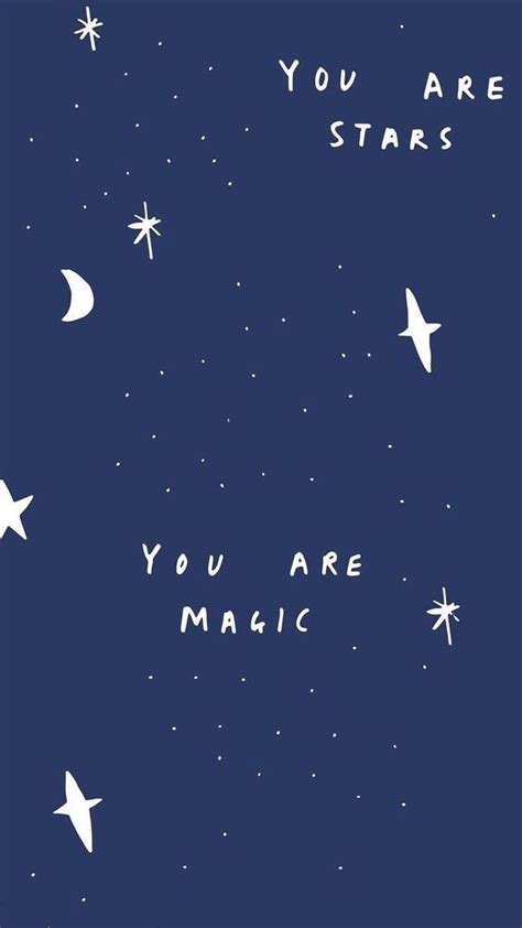 You Are The Stars Wallpaper Quotes Inspirational Quotes