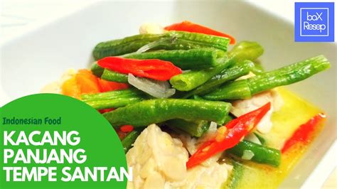 Masakan taiwan resep olahan kentang dan wortel #kentangdanwortel #resepkentang #kentang #wortel #masakantaiwan. Masak Kacang Panjang Tempe - Tumis Santan Pedas | Resep Masakan - YouTube