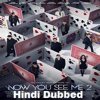 An fbi agent and an interpol detective track a team of illusionists who pull off bank heists during their performances and reward their audiences with the money. Now You See Me 2 Hindi Dubbed Full Movie Watch Online Free ...