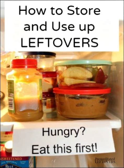 How To Store Leftovers And How To Use Up Leftovers