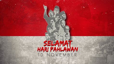 Hari Pahlawan 10 November 2019 1366x768 Download Hd Wallpaper