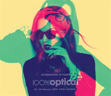 Registration Is Live For Uk’s Largest Optical Show 100 Optical The Optical Journal