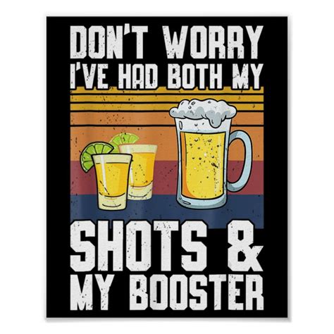Fun Had My 2 Shots Dont Worry Had Both My Shots T Poster Zazzle