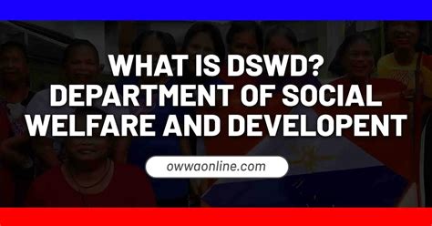 what is dswd department of social welfare and development owwa online