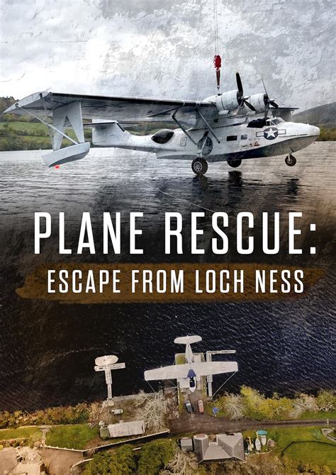 Escape From Loch Ness Plane Rescue 2021 IMDb