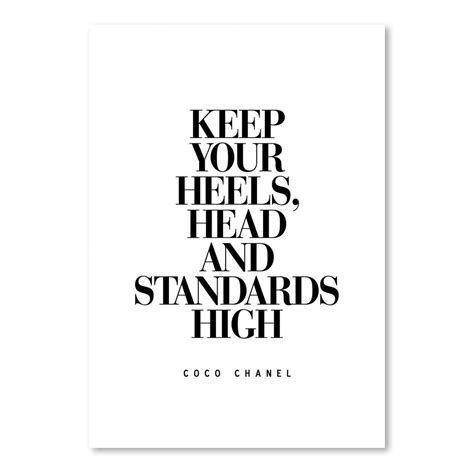 Americanflat Keep Your Heels Head And Standards High Coco Chanel