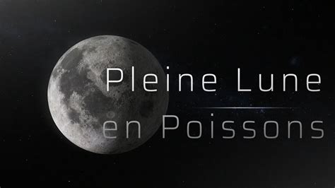 Pleine Lune En Poissons Astrologie Youtube
