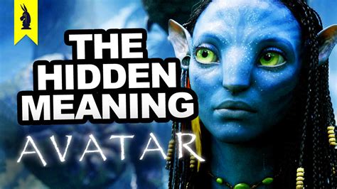 The Hidden Meaning in Avatar - Earthling Cinema - YouTube