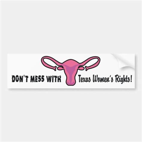 Texas Womens Rights Bumper Sticker Zazzle