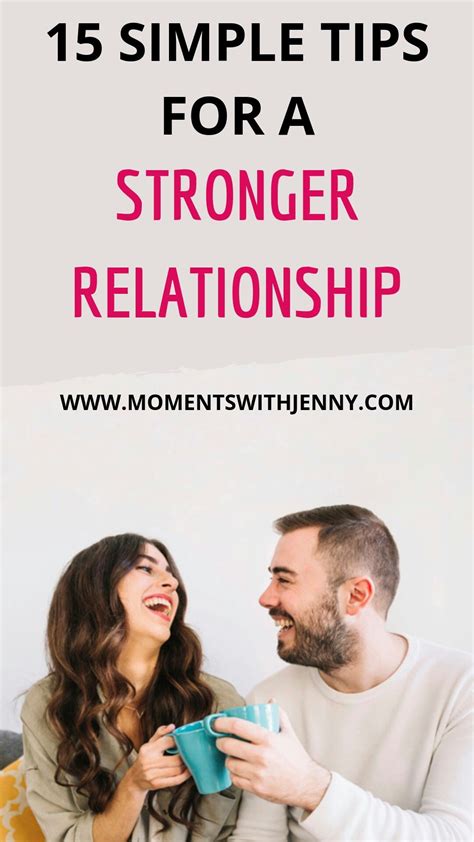 15 Things You Should Do To Make Your Relationship Stronger Relationship Tips Best