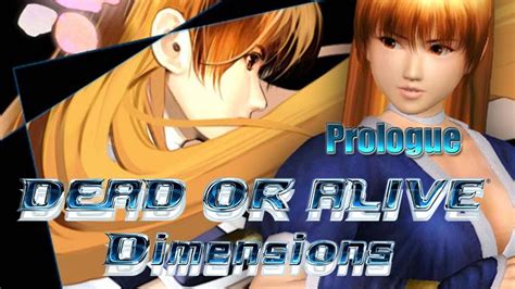 Dead Or Alive Dimensions Prologue Undub Youtube