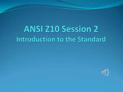 Ppt Ansi Z10 Session 2 Introduction To The Standard Powerpoint