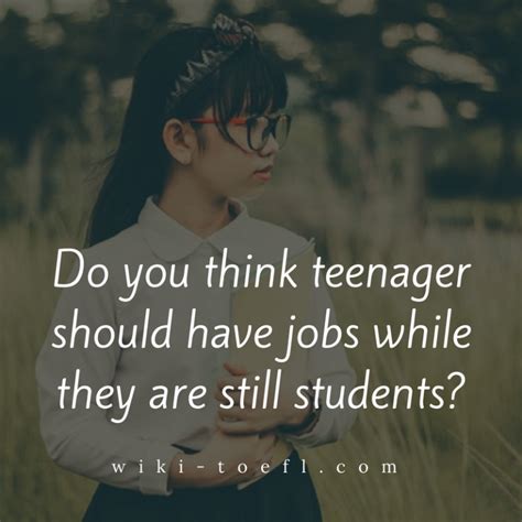 Do You Think Teenagers Should Have Jobs While They Are Still Students