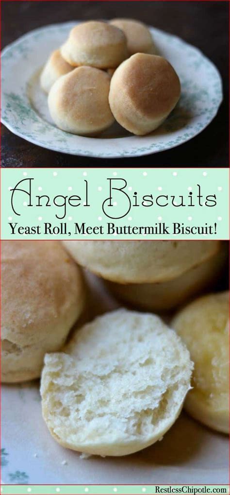 Angel Biscuits Recipe Easy Biscuits Made With Yeast Restless Chipotle