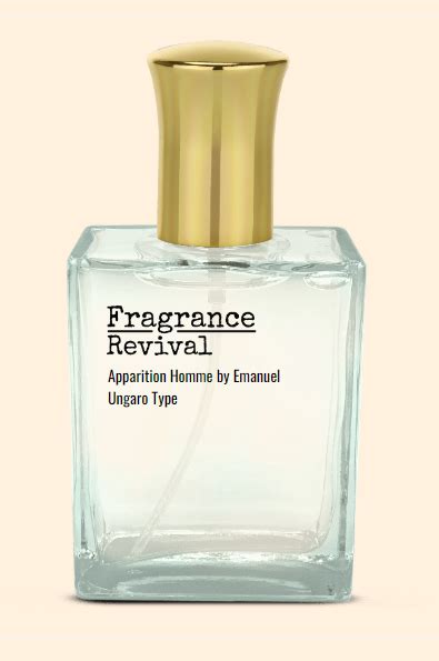 Apparition Homme By Emanuel Ungaro Type Fragrance Revival