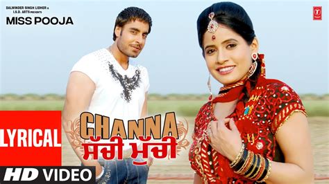 Channa Sachi Miss Pooja Lyrical Video Song New Punjabi Song T Series Youtube Music
