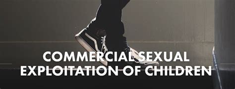 Commercial Sexual Exploitation Of Children Human Trafficking January