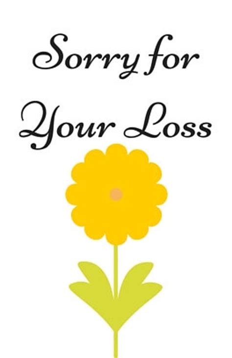 Sorry For Your Loss Greeting Card