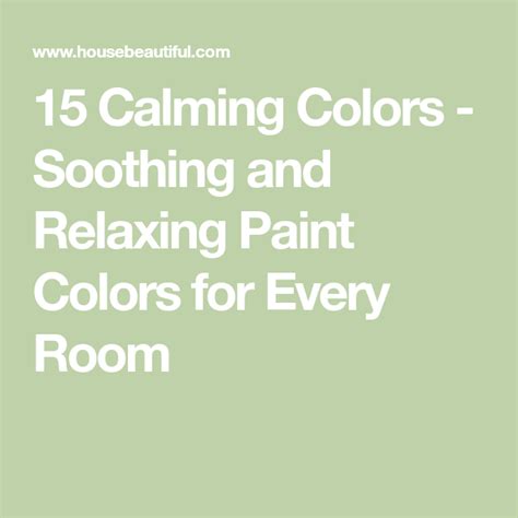 15 Calming Colors Soothing And Relaxing Paint Colors For Every Room