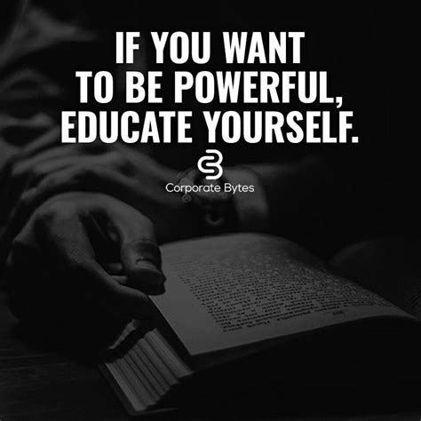 If You Want To Be Powerful Educate Yourself Gentleman Chivalry