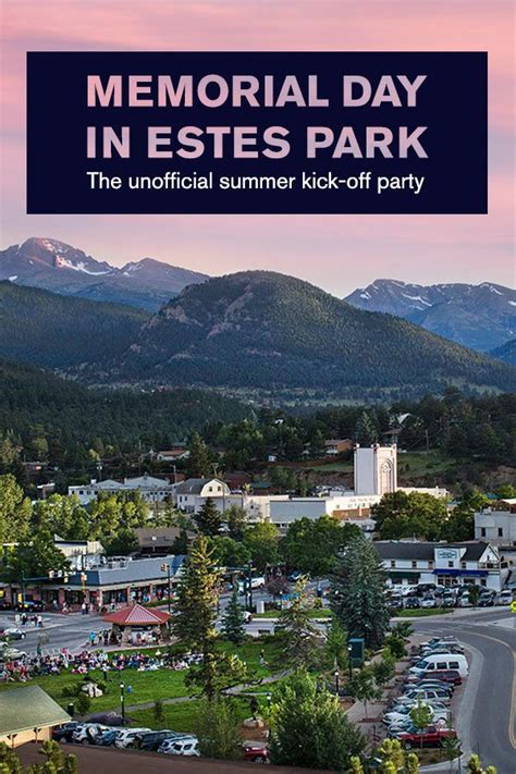 Estes Park Memorial Day Weekend Events 2024 Yankees Opening Day 2024