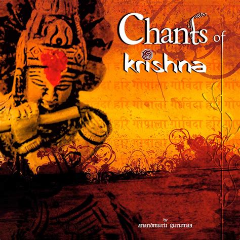 Mysticamusic Chants Of Krishna Anandmurti Gurumaa