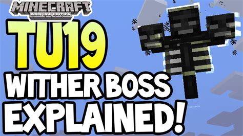 Minecraft Xbox 360ps3 Tu19 Update Wither Boss Explained