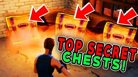 Fortnite Battle Royale Top Hidden Secret Chests And Locations