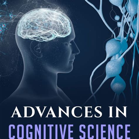 Advances In Cognitive Science Excelic Press