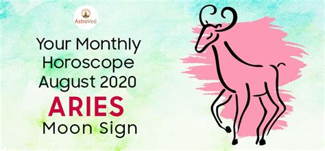August 2020 Aries Monthly Horoscope Predictions August Aries
