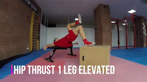 Hip Thrust 1 Leg Elevated Top Gym Youtube