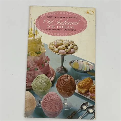 OLD FASHIONED ICE Cream Recipe Book Pamphlet Sears Roebuck Co Vintage PicClick