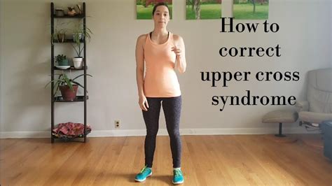 How To Correct Upper Cross Syndrome Youtube