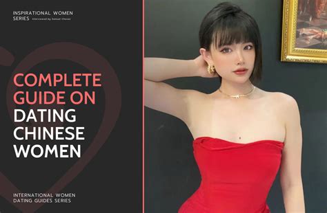 dating chinese women how to meet chinese women in 2023