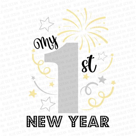 My First New Year Svg New Years Eve Svg Baby 1st New Etsy Australia