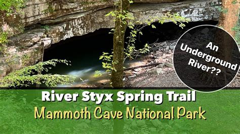 Hiking The River Styx Spring Trail At Mammoth Cave National Park Youtube