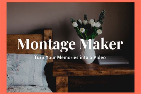Top 5 Montage Makers To Create A Video Montage