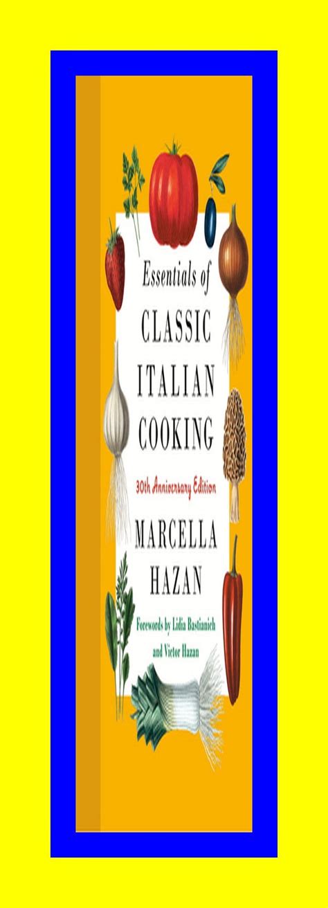 Readdownload Essentials Of Classic Italian Cook Kavranorevraのブログ