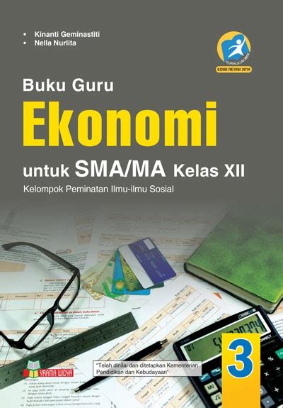 Buku Guru Ekonomi SMA MA Kelas 12 XII Kurikulum 2013 Revisi 2016