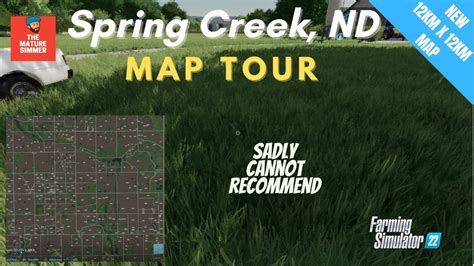 Big Map Big Problems New Fs22 Map Spring Creek Nd Map Tour