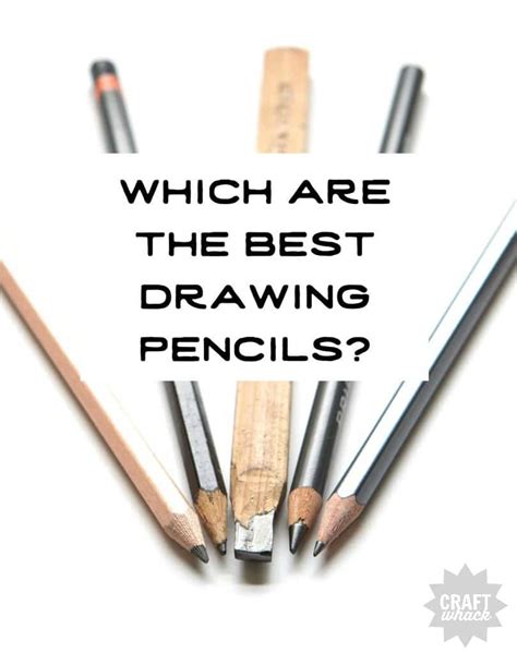What Are The Best Drawing Pencils Comparing Different Drawing Pencils