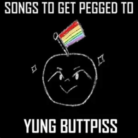 Yung Buttpiss They Them Pussy Lyrics Genius Lyrics