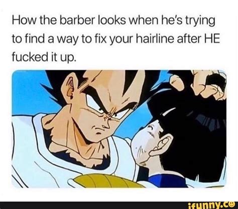 How The Barber Looks When Hes Trying To Find A Way To Fix Your