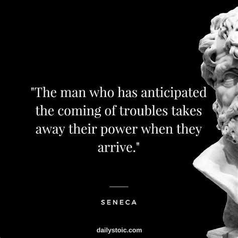The Man Who Has Anticipated The Stoic Quotes Stoicism Quotes