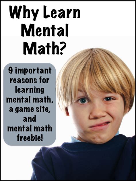 Why Learn Mental Math Mental Math Education Math Middle School Math