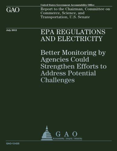 Epa Regulations And Electricity Better Monitoring By Agencies Could